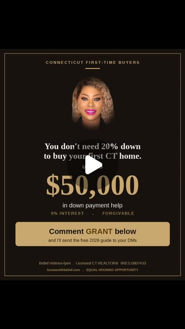 You do not need 20% down in CT. Up to $50K in help.